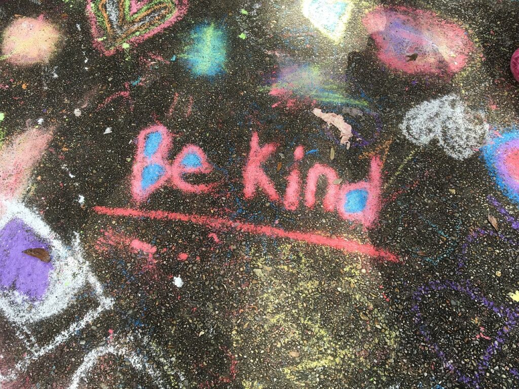 kindness, chalk, handwritten. Be kind to one  another. A holiday lesson. 